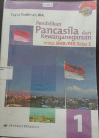 Image of Pendidikan Pancasila dan KewargaNegaraan SMA/MA untuk kls X Kur. 2013