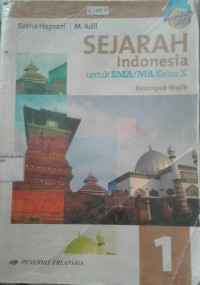Image of SEJARAH INDONESIA untuk SMA/MA kls X  kel.wajib Kur.2013