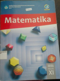 Image of MATEMATIKA SMA/MA/SMK/MAK utk kls XI Kur.2013 Ed.Revisi 2017