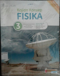 Image of Kajian FISIKA utk kls XII SMA dan MA kel.peminatan matematika dan ilmu alam Kur.2013 Ed.Revisi 2016