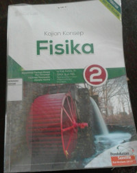 Image of Kajian Konsep FISIKA utk kls XI SMA dan MA kel.peminatan matematika dan ilmu alam Kur.2013