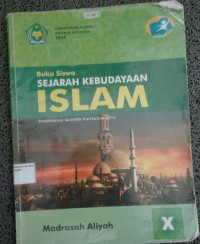 Image of Buku Siswa SEJARAH KEBUDAYAAN ISLAM MA kls X Kur.2013