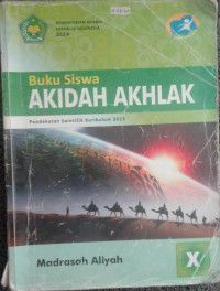 Image of Buku Siswa Akidah Akhlak MA kls X peminatan IPA, IPS , Bahasa Kur.2013