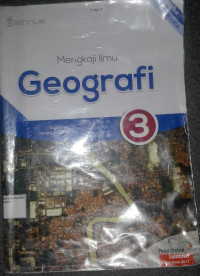 Image of Mengkaji Ilmu GEOGRAFI utk kls XII SMA dan MA Kel. peminatan Ilmu-Ilmu sosial Kur.2013