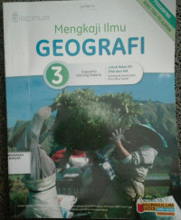 Image of Mengkaji GEOGRAFI utk kls XII SMA dan MA kel. peminatan ilmu-ilmu sosial Kur.2013 Ed.Revisi Terbaru