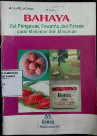 Image of Bahaya Zat Pengawt, Pewrna dan Perasa Pada Makanan dan Minuman