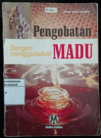 Image of Pengobatan dengan Menggunakan Madu