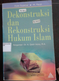 Image of Dekonstruksi dan Rekonstruksi Hukum Islam