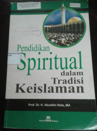 Image of Pendidikan Spiritual dalam Tradisi Keislaman
