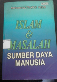 Image of Islam & Masalah sumber daya manusia