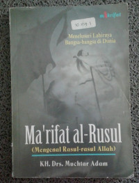 Image of menelusuri Lahirnya Bangsa-bangsa di Dunia (Ma'rifatul al-rosul)