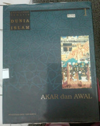 Image of Ensiklopedi Tematis Dunia Islam ( Akar dan Awal )