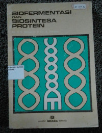 Image of Biofermentasi dan Biosintesa Protein