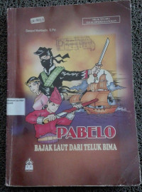 Image of Pabelo (bajak laut dari teluk bima)