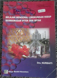 Image of Belajar Mengenal Lingkungan Hidup Berwawasan IPTEK dan IMTAK