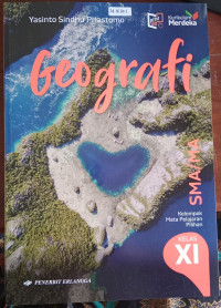 Image of GEOGRAFI SMA/MA kelompok mata pelajaran pilihan kelas XI